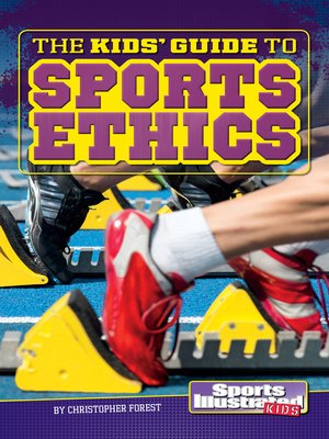 cover image of The Kids' Guide to Sports Ethics